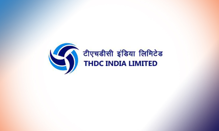 THDC Recruitment 2022: தெஹ்ரி ஹைட்ரோ டெவலப்மெண்ட் கார்ப்பரேஷன் இந்தியா நிறுவனத்தில் வேலைவாய்ப்பு
